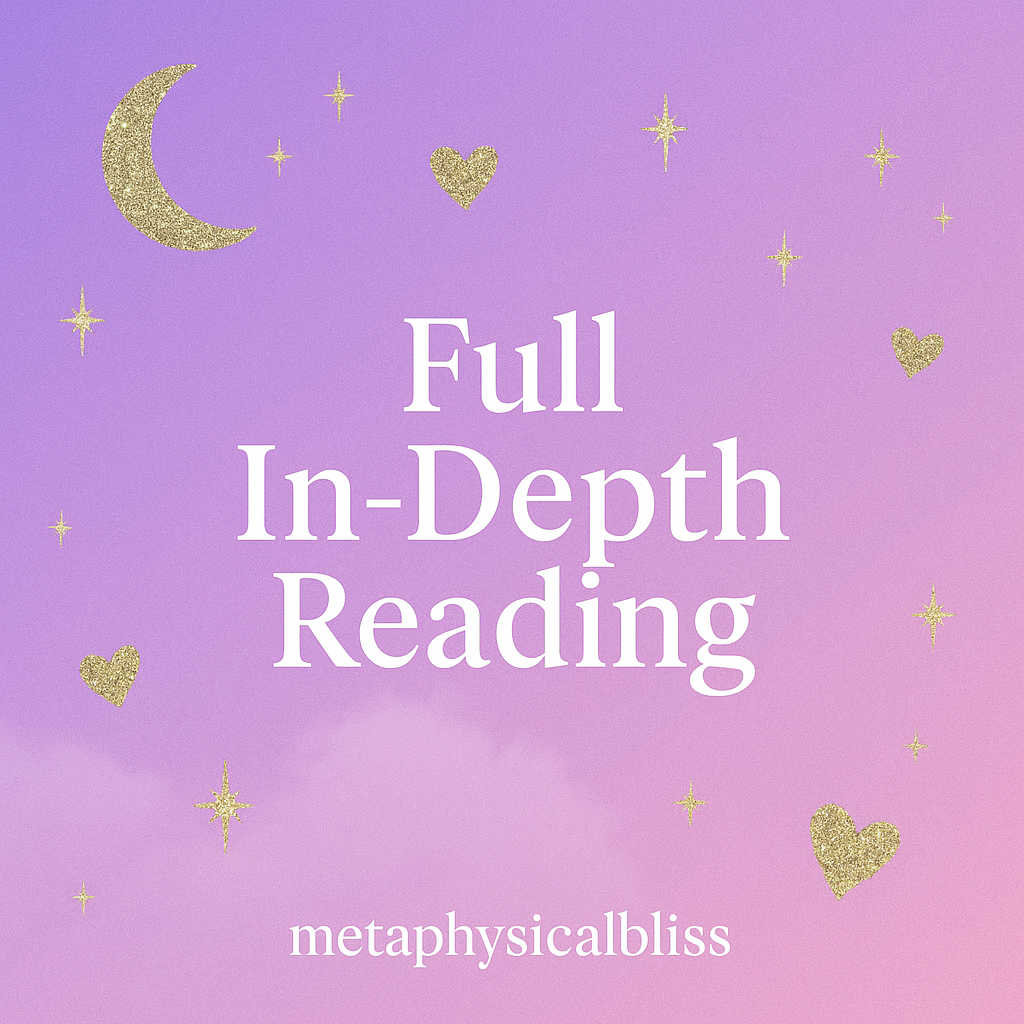 Metaphysical Bliss In-Depth Personalized Reading